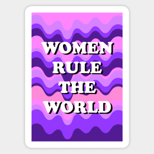 Women Rule The World Sticker